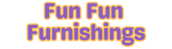 Fun Fun Furnishings